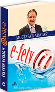 e-Fetva - Prof. Dr. Mustafa Karataş