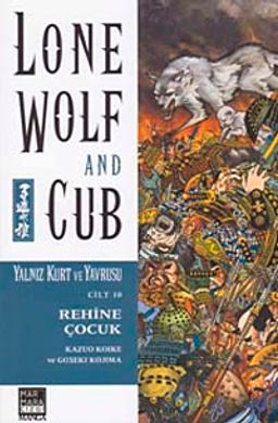 Yalnız Kurt ve Yavrusu Cilt:10 - Rehine Çocuk