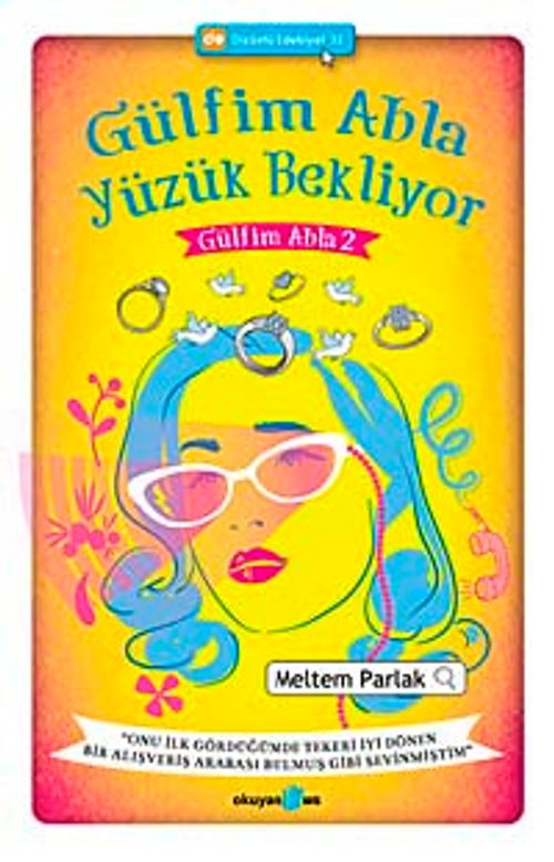 Gülfim Abla Yüzük Bekliyor 2