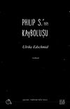 Philip S.'nin Kayboluşu