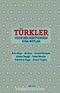 Türkler & Uzun Bir Serüvenden Kısa Notlar