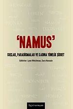 Namus & Suçlar, Paradigmalar ve Kadına Yönelik Şiddet