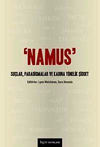 Namus & Suçlar, Paradigmalar ve Kadına Yönelik Şiddet