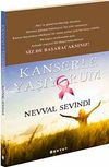 Kanserle Yaşıyorum
