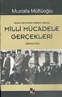 Milli Mücadele Gerçekleri (2 Cilt)
