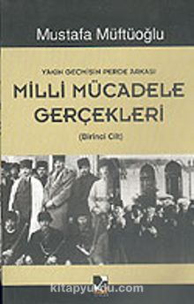 Milli Mücadele Gerçekleri (2 Cilt) - Mustafa Müftüoğlu