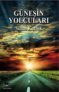 Güneşin Yolcuları