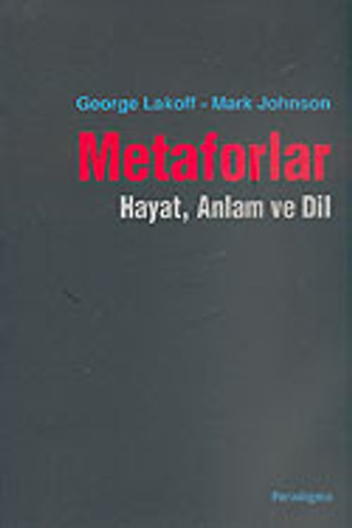 Metaforlar & Hayat, Anlam ve Dil