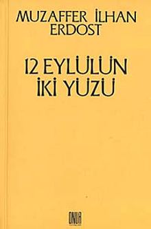 12 Eylülün İki Yüzü