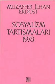 Sosyalizm Tartışmaları 1978