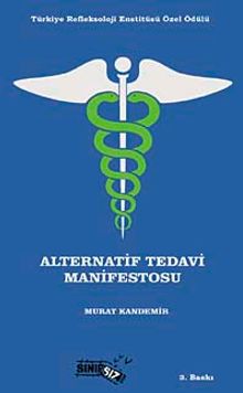 Alternatif Tedavi Manifestosu