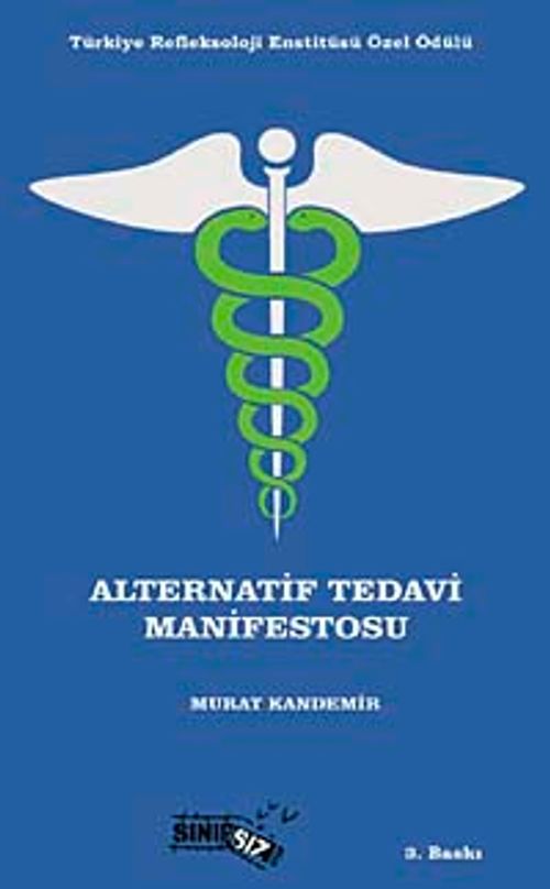 Alternatif Tedavi Manifestosu