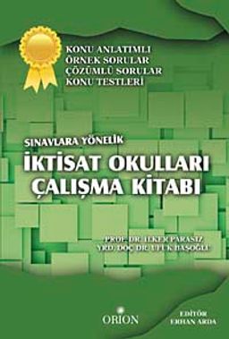 Sınavlara Yönelik İktisat Okulları Çalışma Kitabı