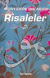 Risaleleri 2: Muhyiddin İbn Arabi