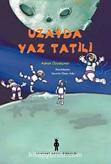 Uzayda Yaz Tatili