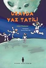 Uzayda Yaz Tatili