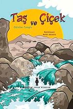 Taş ve Çiçek