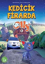 Kedicik Firarda Olly -3 / Yardımsever Olly'in Maceraları