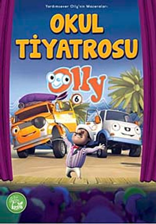 Okul Tiyatrosu Olly -6 / Yardımsever Olly'in Maceraları