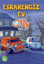 Esrarengiz Ev Olly -8 / Yardımsever Olly'in Maceraları