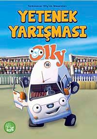 Yetenek Yarışı Olly -10 / Yardımsever Olly'in Maceraları