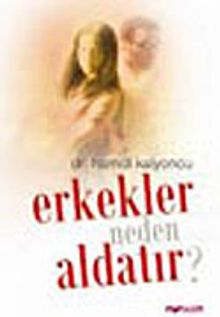 Erkekler Neden Aldatır