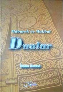 Mübarek ve Makbul Dualar