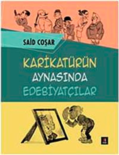 Karikatürün Aynasındaki Edebiyatçılar