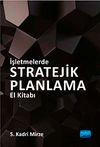 İşletmelerde Stratejik Planlama El Kitabı