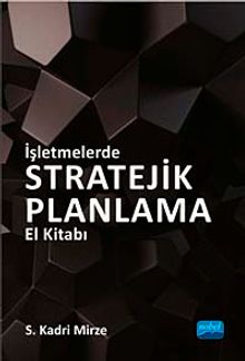 İşletmelerde Stratejik Planlama El Kitabı