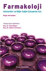 Farmakoloji & Hemşireler ve Diğer Sağlık Çalışanları İçin