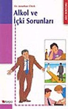 Alkol ve İçki Sorunları