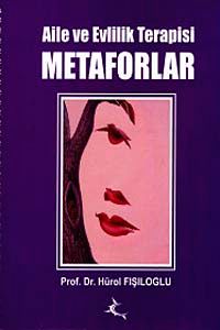 Aile ve Evlilik Terapisi Metaforlar
