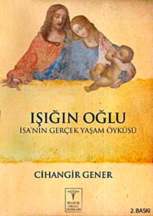Işığın Oğlu & İsa'nın Gerçek Yaşam Öyküsü