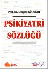Psikiyatri Sözlüğü