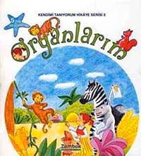 Organlarım / Kendimi Tanıyorum Hikaye Serisi 2