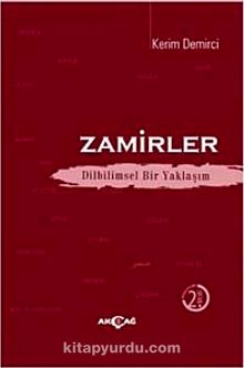 Zamirler & Dilbilimsel Bir Yaklaşım - Kerim Demirci