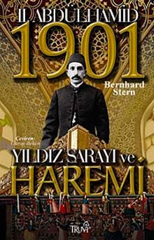 II. Abdülhamit Yıldız Sarayı ve Haremi 1901