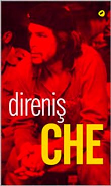 Direniş Che