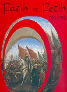 Fatih ve Fetih Albümü