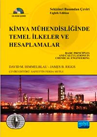 Kimya Mühendisliğinde Temel İlkeler ve Hesaplamalar (Cd Ek'li)