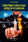 Y&ouml;netimde &Ccedil;ığır A&ccedil;an Fikirler ve Gurular