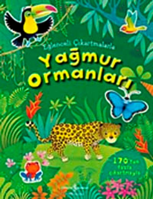 Eğlenceli Çıkartmalarla Yağmur Ormanları