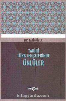 Tarihi Türk Lehçelerinde Ünlüler