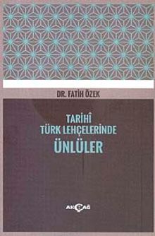 Tarihi Türk Lehçelerinde Ünlüler