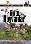Usta Hayvanlar / Eğlenceli Bilim