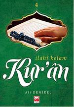 İlahi Kelam Kur'an -4