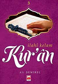 İlahi Kelam Kur'an -3