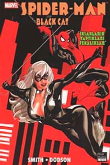 Spider-Man ve Black Cat / İnsanların Yaptıkları Fenalıklar