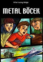 Metal Böcek